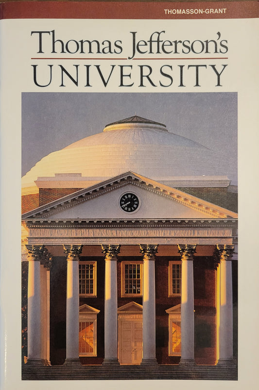 Thomas Jefferson's University by Marlene Elizabeth Heck