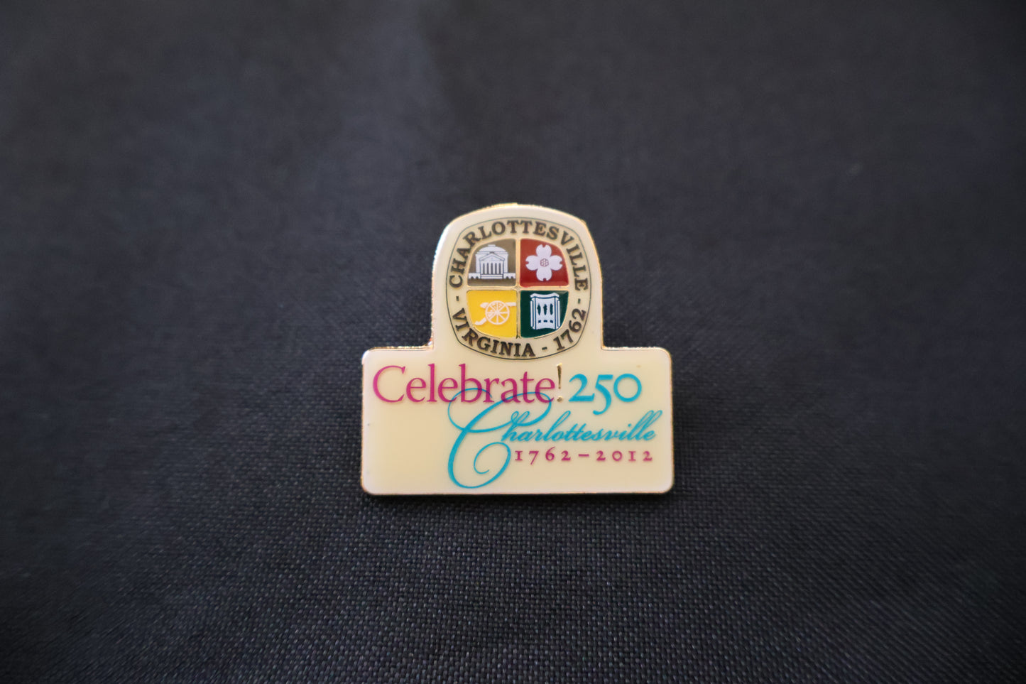 Celebrate! 250 - Charlottesville's 250th Anniversary Commemorative Pin